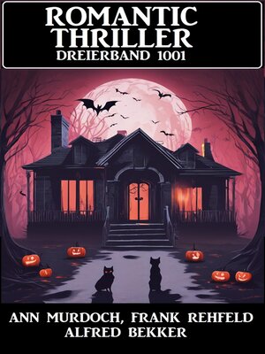 cover image of Romantic Thriller Dreierband 1001